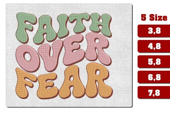 Faith over Fear Embroidery Design PES